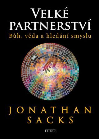 Kniha Velké partnerství - Bůh, věda a hledání smyslu