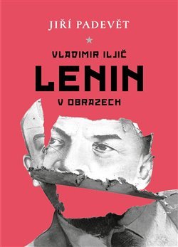 Kniha Vladimir Iljič Lenin v obrazech