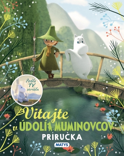 Kniha Vitajte v Údolí Muminovcov – Príručka