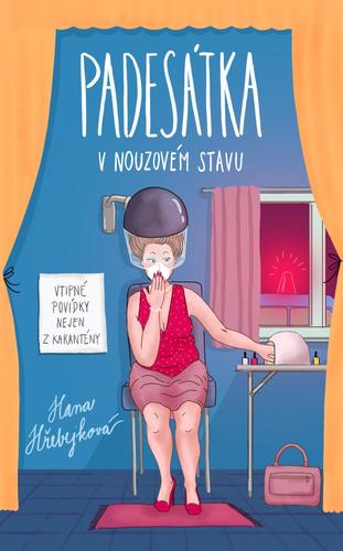 Padesátka v nouzovém stavu - Vtipné povídky nejen z karantény kúpite na Panta Rhei
