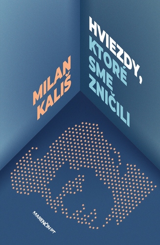 Kniha Hviezdy, ktoré sme zničili