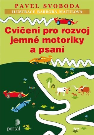 Kniha Cvičení pro rozvoj jemné motoriky a psaní