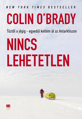 Nincs lehetetlen - Colin O’Brady,József Békési