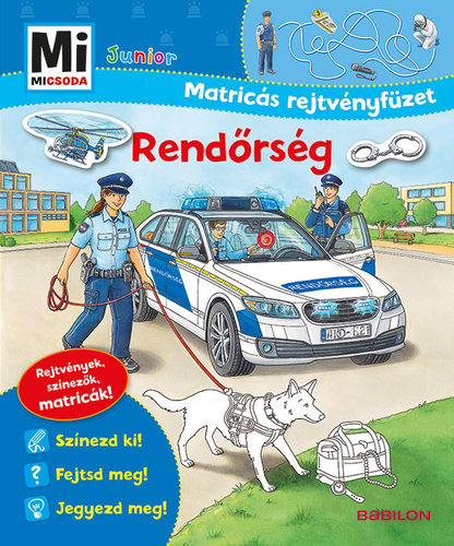 Kniha Rendőrség - Mi Micsoda Junior Matricás rejtvényfüzet - Stefan Richter,Éva Babai