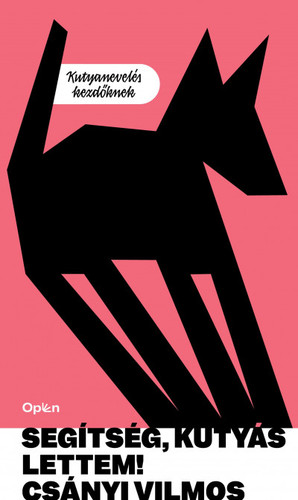 Kniha Segítség, kutyás lettem - Vilmos Csányi