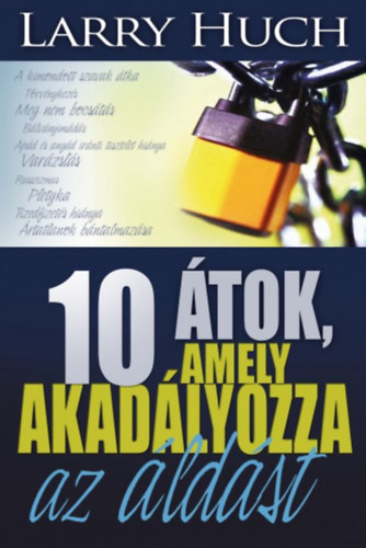 10 átok, amely akadályozza az áldást - Larry Huch