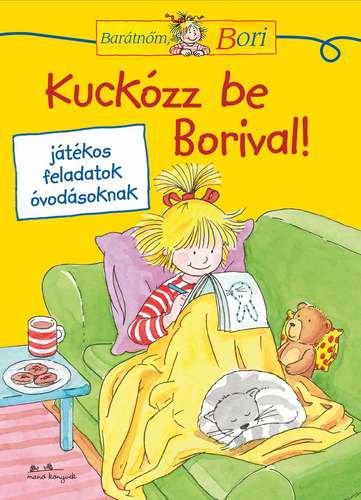 Kniha Kuckózz be Borival! - Barátnőm, Bori foglalkoztató - Hanna Sörensen