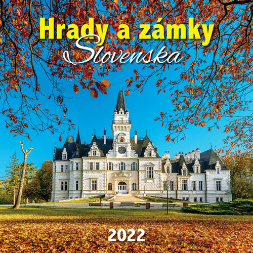 Nástenný kalendár Hrady a zámky Slovenska 2022