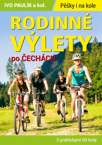 Kniha Rodinné výlety po Čechách