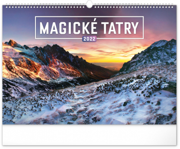 Nástenný kalendár Magické Tatry 2022, 48 × 33 cm