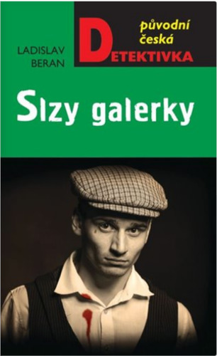 Slzy galerky - Ladislav Beran