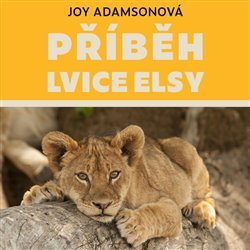 Příběh lvice Elsy (audiokniha)