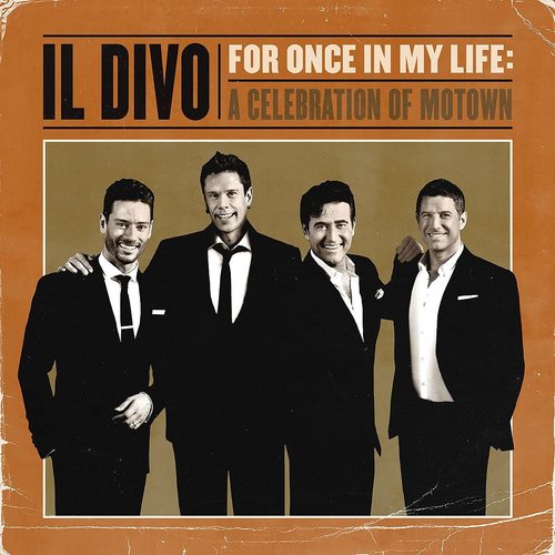 Il Divo - For Once In My Life: A Celebration Of Motown CD