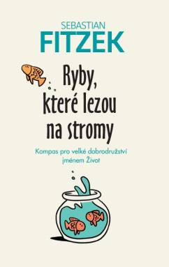 Kniha Ryby, které lezou na stromy