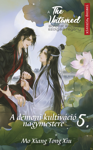 Kniha The Untamed Extra 5: A démoni kultiváció nagymestere - Mo Xiang Tong Xiu