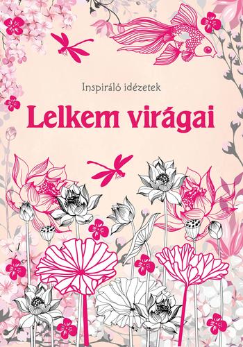 Lelkem virágai