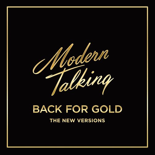 Kniha Modern Talking - Back For Gold (The New Versions) LP