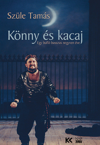 Kniha Könny és kacaj - Tamás Szüle