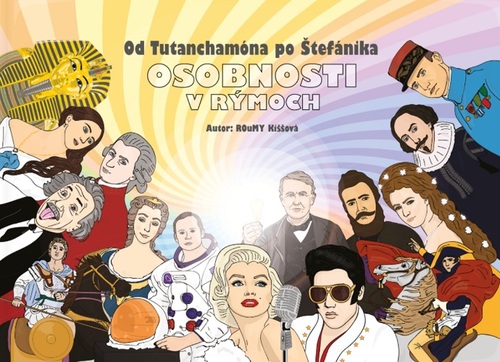 Osobnosti v rýmoch - Roumy Kiššová