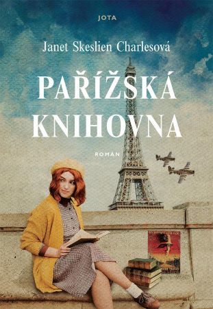Kniha Pařížská knihovna - Janet Skeslien Charles,Petra Andělová