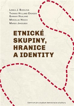 Kniha Etnické skupiny, hranice a identity - Kolektív autorov