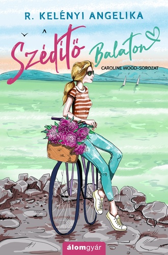 Kniha Szédítő Balaton - Angelika R. Kelényi