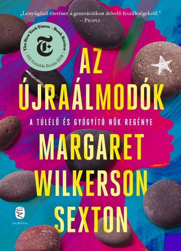 Kniha Az újraálmodók - Margaret Wilkerson Sexton,Judit Schultz