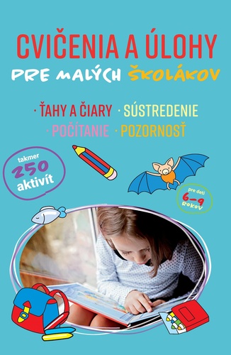 Cvičenia a úlohy pre malých školákov, 2. vydanie