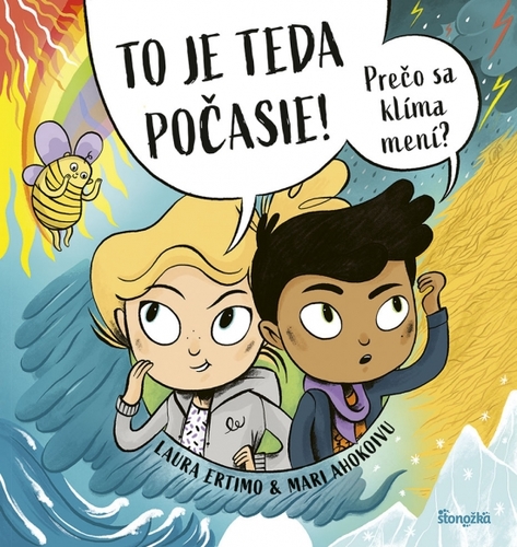 Kniha To je teda počasie! Prečo sa klíma mení?