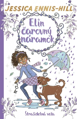 Kniha Elin čarovný náramok 5: Strašidelná veža