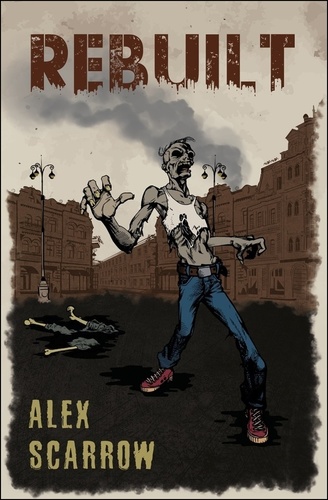 Kniha Rebuilt (český jazyk) - Alex Scarrow