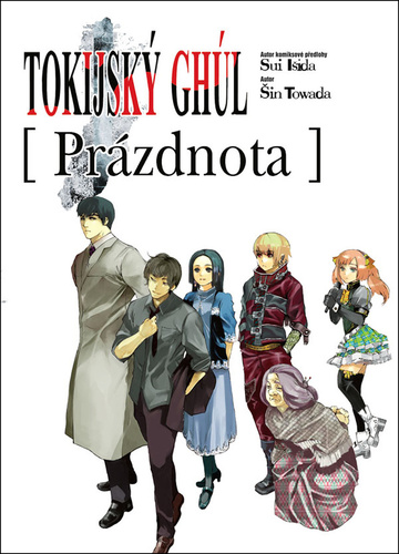 Kniha Tokijský ghúl: Prázdnota (light novel)