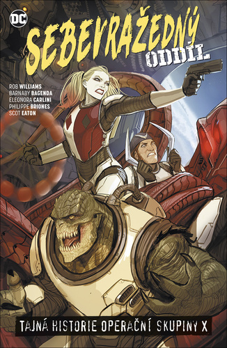 Kniha Sebevražedný oddíl 6 - Tajná historie operační skupiny X