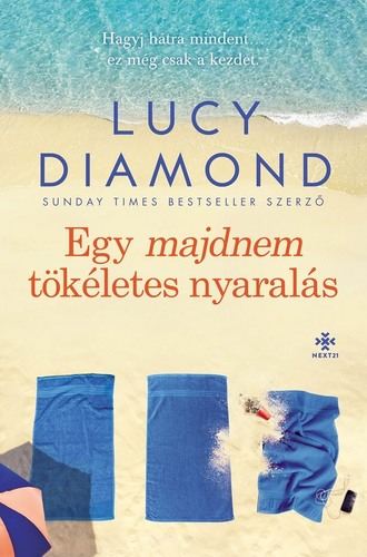 Kniha Egy majdnem tökéletes nyaralás - Lucy Diamond,Nóra Nagy