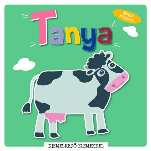 Mozgó könyvek (pop-up) - Tanya
