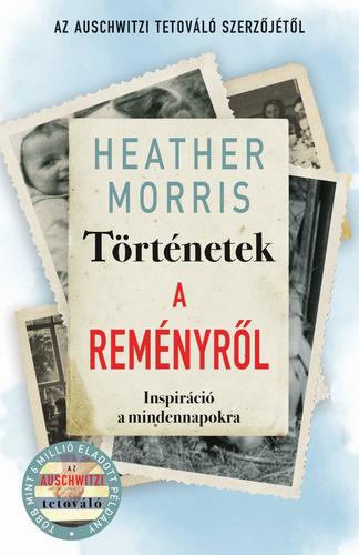 Kniha Történetek a reményről - Heather Morris