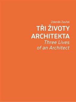 Kniha Tři životy architekta