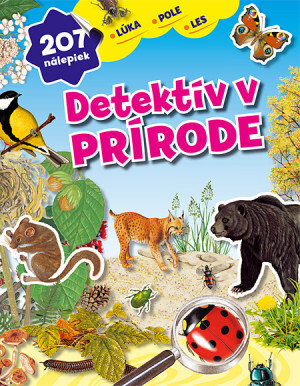 Kniha Príroda pod lupou - lúka, pole, les