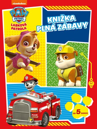 Labková patrola - Knižka plná zábavy