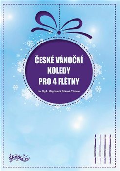 Kniha České vánoční koledy pro 4 flétny