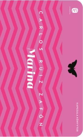 Kniha Marina - Carlos Ruiz Zafón,Zsuzsanna Tomcsányi
