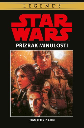 Kniha Star Wars - Přízrak minulosti - Timothy Zahn,Timothy Zahn,Milan Pohl