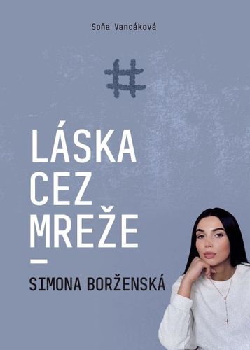 Kniha Láska cez mreže - Simona Borženská