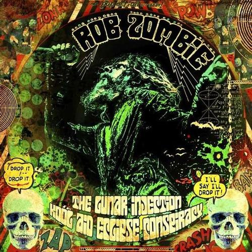 Zombie Rob - The Lunar Injection Kool Aid Eclipse Conspiracy CD
