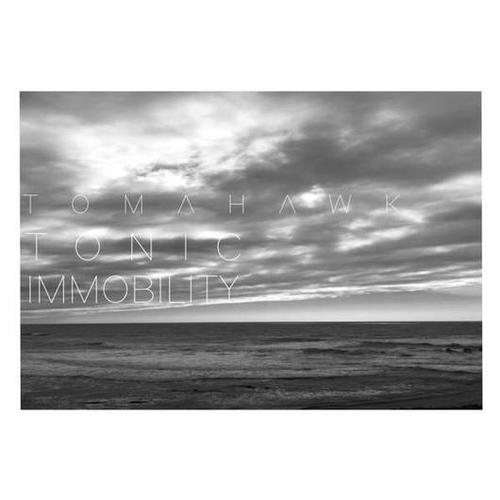 Tomahawk - Tonic Immobility CD