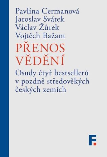 Kniha Přenos vědění - Pavlína Cermanová,Václav Žůrek,Jaroslav Svátek