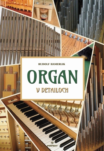 Kniha Organ v detailoch