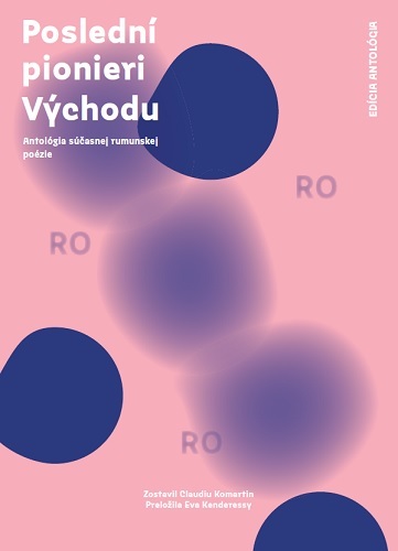 Kniha Poslední pionieri Východu - Claudiu Komartin