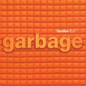 Garbage - Version 2.0 (Remastered Edition) 2LP