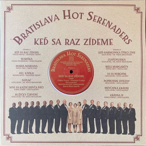 Kniha Bratislava Hot Serenaders - Keď sa raz zídeme LP